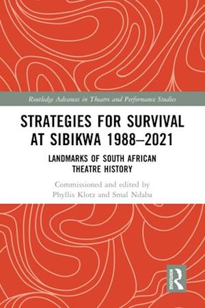 Strategies for Survival at SIBIKWA 1988 - 2021