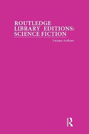 Routledge Library Editions: Science Fiction