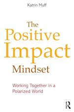 Positive Impact Mindset