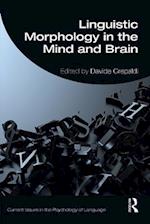 Linguistic Morphology in the Mind and Brain