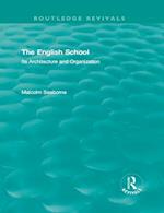 The English School (Volumes I and II)