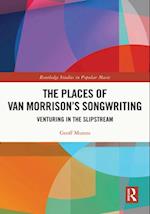 Places of Van Morrison's Songwriting