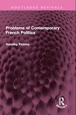 Problems of Contemporary French Politics