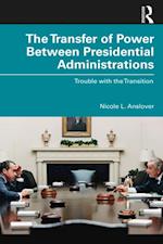 Transfer of Power Between Presidential Administrations