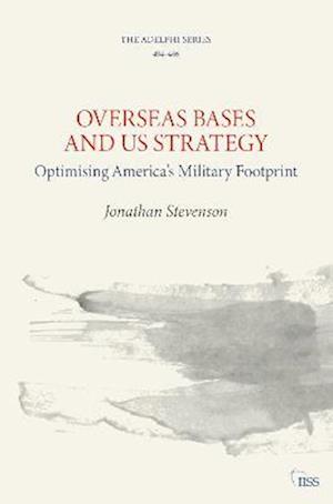 Overseas Bases and US Strategy