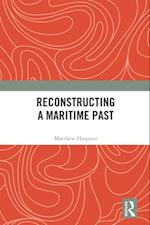 Reconstructing a Maritime Past