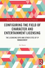 Configuring the Field of Character and Entertainment Licensing