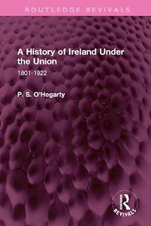 History of Ireland Under the Union