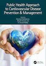 Public Health Approach to Cardiovascular Disease Prevention & Management