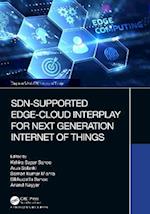 SDN-Supported Edge-Cloud Interplay for Next Generation Internet of Things