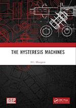 The Hysteresis Machines