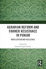 Agrarian Reform and Farmer Resistance in Punjab