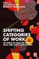 Shifting Categories of Work