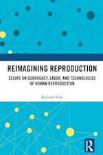Reimagining Reproduction