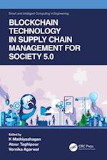 Blockchain Technology in Supply Chain Management for Society 5.0
