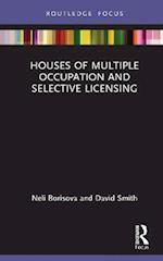 Houses of Multiple Occupation and Selective Licensing