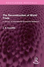 Reconstruction of World Trade
