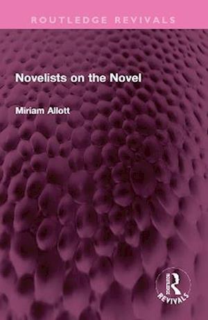 Novelists on the Novel