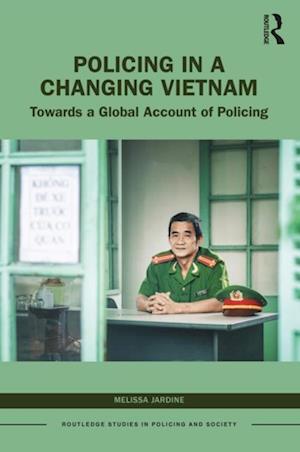 Policing in a Changing Vietnam