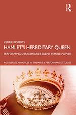 Hamlet’s Hereditary Queen