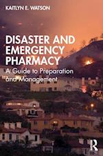 Disaster and Emergency Pharmacy