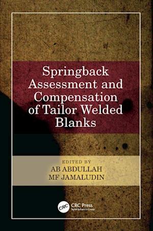 Springback Assessment and Compensation of Tailor Welded Blanks