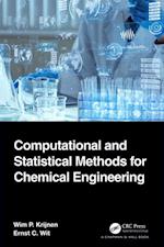 Computational and Statistical Methods for Chemical Engineering