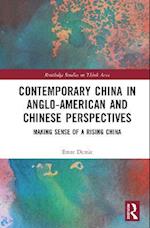 Contemporary China in Anglo-American and Chinese Perspectives