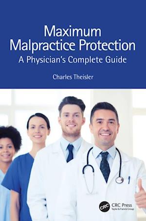 Maximum Malpractice Protection