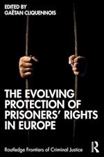 Evolving Protection of Prisoners' Rights in Europe