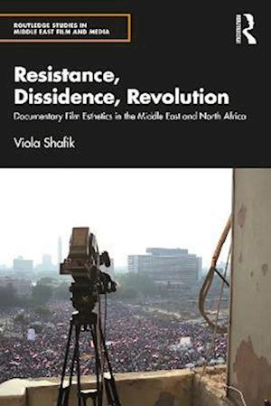 Resistance, Dissidence, Revolution