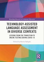 Technology-Assisted Language Assessment in Diverse Contexts