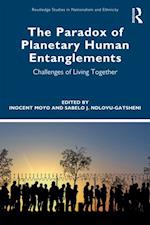 Paradox of Planetary Human Entanglements