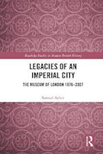 Legacies of an Imperial City