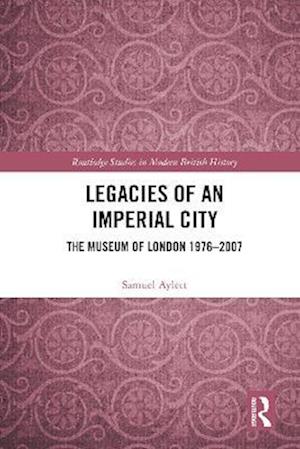 Legacies of an Imperial City