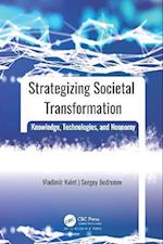 Strategizing Societal Transformation