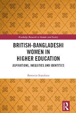 British-Bangladeshi Women in Higher Education