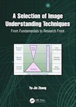 Selection of Image Understanding Techniques