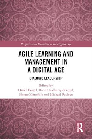 Agile Learning and Management in a Digital Age