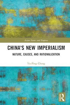 China's New Imperialism