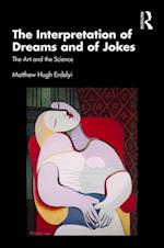 Interpretation of Dreams and of Jokes