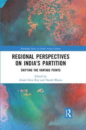 Regional perspectives on India's Partition