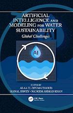 Artificial Intelligence and Modeling for Water Sustainability