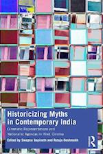 Historicizing Myths in Contemporary India