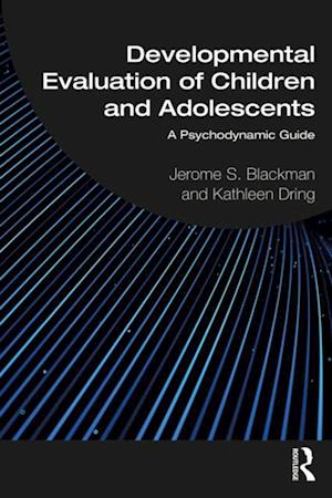 Developmental Evaluation of Children and Adolescents