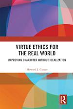 Virtue Ethics for the Real World