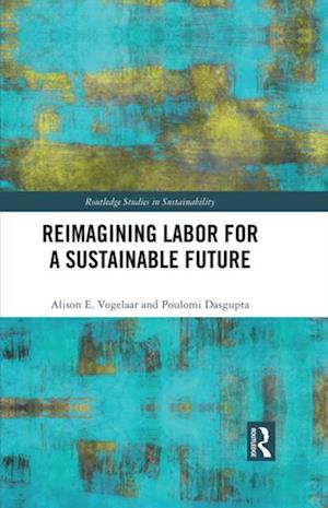Reimagining Labor for a Sustainable Future