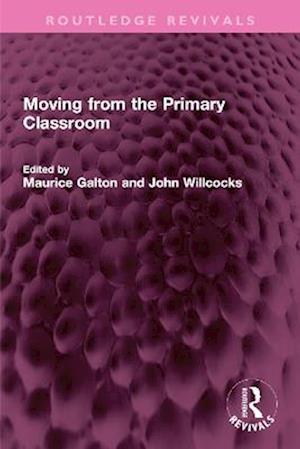 Moving from the Primary Classroom