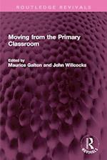 Moving from the Primary Classroom