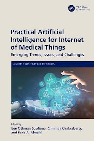 Practical Artificial Intelligence for Internet of Medical Things